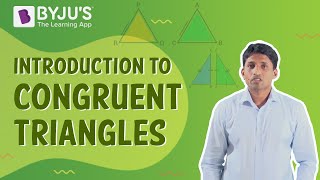 Introduction To Congruent Triangles  Class 7  Learn With BYJUS [upl. by Huntley]