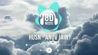 Anuv Jain  HUSN Official 8D Video [upl. by Etterraj]