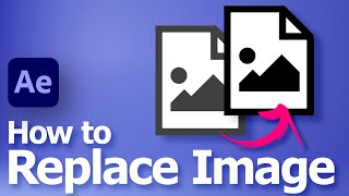 After Effects How to Replace Image Layer in Composition with shortcut [upl. by Mariande]