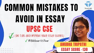 UPSC Essay Strategy  Common Mistakes to Avoid in Essay  UPSC Mains abkibaar135paar upsc essay [upl. by Samara88]