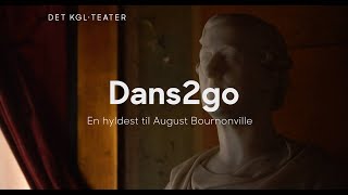 Dans2go 2021  en hyldest til August Bournonville [upl. by Ehcram]