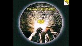 Claudio Abbado Pelléas et Mélisande Debussy [upl. by Ferrick]