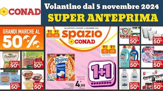 volantino CONAD Spazio dal 5 novembre 2024 ✅ 11 Gratis anteprima 🔥 Super offerte e promozioni [upl. by Sivehc250]