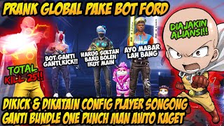 PRANK GLOBAL TAMPILAN BOT DIHINA ORANG SONGONG GANTI BUNDLE ONE PUNCH MAN TERBARU MEREKA AWTO KAGET [upl. by Gilboa]