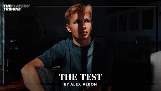 Alex Albon On His F1 Journey  The Players’ Tribune [upl. by Nigen]