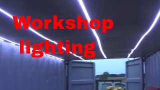 container workshop LED lighting [upl. by Htabmas]