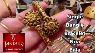 2024 Tanishq Gold Single Bangle Bracelet Noa Kada Bala Designs with PriceBracelet Gold DesignDeeya [upl. by Porush]