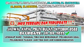 UPDATE TERBARU JADWAL KAPAL PELNI BULAN OKTOBER 2022  UPDATE 19 SEPTEMBER 2022 [upl. by Drofhsa]