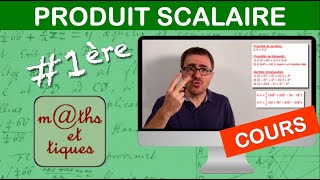 LE COURS  Produit scalaire  Première [upl. by Carlin]