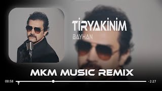 Bayhan  Tiryakinim  MKM Remix  Son Bir İsteğim Senden Bir Daha Deneyelim [upl. by Aidul]