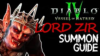 How to Summon Tormented Lord Zir in Vessel of Hatred  Diablo 4 Season 6 [upl. by Ortensia]