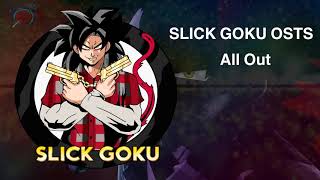 Slick Goku Origins Osts [upl. by Akenet]