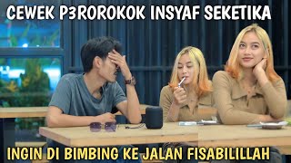 PRANK SHOLAWAT ❗ CEWEK P3ROKOK YAG INGIN DI BIMBING KE JALAN FISABILILLAH [upl. by Inej565]