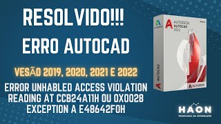 Solução Autocad Error unhabled access violation reading at ccb24a11h ou 0x0028 Exception a E48642F0H [upl. by Harac743]