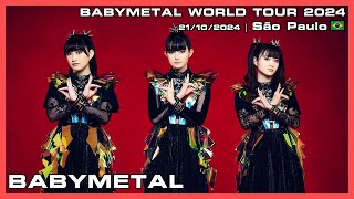 BABYMETAL  BABYMETAL WORLD TOUR 2024  21102024 [upl. by Sherrod]