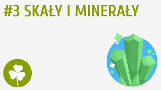 Skały i minerały 3  Przyroda wokół mnie [upl. by Dranyl]