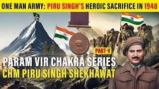 Veer Gatha of CHM Piru Singh Shekhawat Param Vir Chakra [upl. by Ardeen]