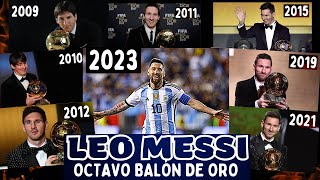 MESSI OCTAVO BALÓN DE ORO FUTBOLISTA ETERNO [upl. by Ttocs386]