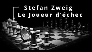 Zweig  Le joueur déchec  Partie 1011 Livre Audio [upl. by Wilden]