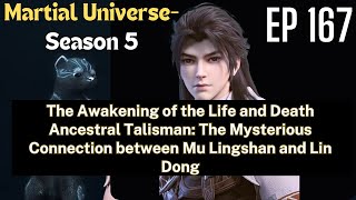 EP167Awakening of the Life and Death Ancestral Talisman Mysterious Connection with Mu Lingshan [upl. by Sorensen]