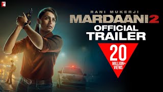 Mardaani 2  Official Trailer  Rani Mukerji  Vishal Jethwa  Gopi Puthran [upl. by Swisher456]