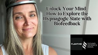 How to Explore the Hypnagogic State with Biofeedback mindhacking hypnagogic hypnagogia [upl. by Valaria303]