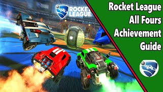 All Fours  AchievementTrophy Guide  Rocket League [upl. by Yezdnil]