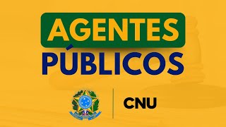 CNU  Aulão sobre AGENTES PÚBLICOS  Direito Administrativo [upl. by Yblek]