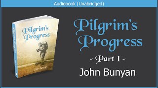 Pilgrims Progress Updated Edition  Part 1  John Bunyan  Free Christian Audiobook [upl. by Ahseym]