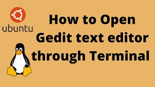 How to Open gedit text editor in terminal Linux Ubuntu [upl. by Wappes]