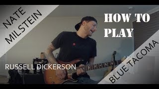 How To Play  Blue Tacoma [upl. by Teria]