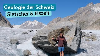 Geologie der Schweiz 13 Gletscher amp Eiszeit – Aletschgletscher [upl. by Rednirah]