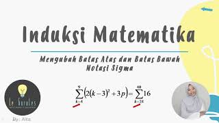 Matematika SMA  Induksi Matematika 3  Mengubah Batas Bawah Notasi Sigma A [upl. by Nolla133]