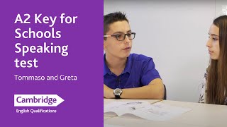 A2 Key for Schools Speaking test  Tommaso and Greta  Cambridge English [upl. by Sammer]