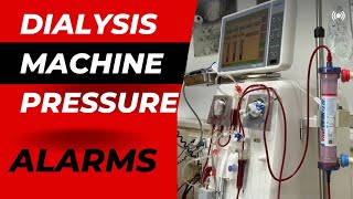 How to Set Pressure Alarms on a Dialysis Machine [upl. by Ttcos]