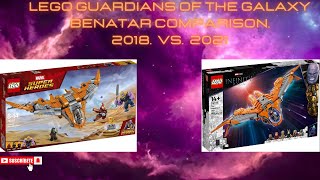 Lego Marvel Guardians of the Galaxy Benatar Comparison 2018 vs 2021 [upl. by Ellednek355]