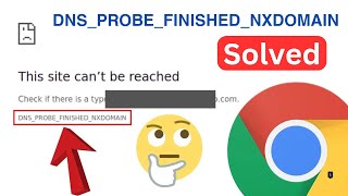 How To Fix DNS Probe Finished Nxdomain Error Chrome Windows 1011 Quick amp Easy Way [upl. by Devad]