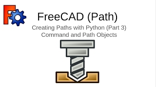 FreeCAD Path Custom paths with Python  Part 3 [upl. by Slotnick202]