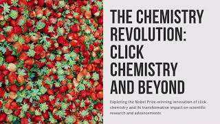 2022 Nobel Prize in Chemistry The Power of Click Chemistry and Bioorthogonal Reactions [upl. by Suckram590]