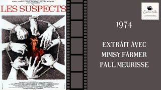 Les suspects  extrait  1974 Mimsy Farmer Paul Meurisse [upl. by Dyun467]