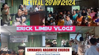 Emmanuel Nagamese Church Revival program 26102024 by Erick Limbu Vlogs [upl. by Yraunaj869]