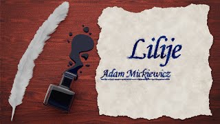 Lilije  Adam Mickiewicz  Audiobook PL [upl. by Nitsa]