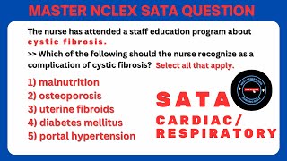 NCLEX PREP  Must Know SATA QUESTIONS RESPIRATORY amp CARDIAC [upl. by Nylqcaj]