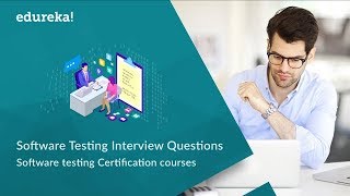 Top 50 Software Testing Interview Questions amp Answers  Software Testing Training  Edureka [upl. by Puett869]