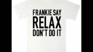 Frankie goes to Hollywood  Relax 25th anniversary mix [upl. by Nosnar]