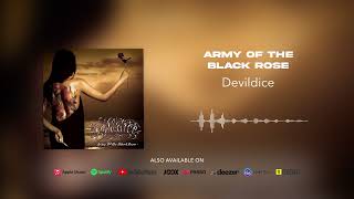 Devildice  Army Of The Black Rose Official Audio [upl. by Hayott]