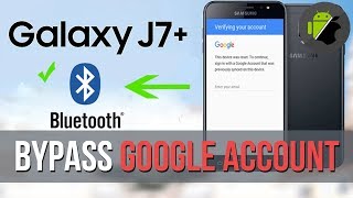 Bluetooth method Bypass FRP Google account on Samsung J7 [upl. by Dal]