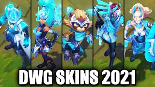 All New DWG Skins Spotlight 2021  Jhin Nidalee Leona Twisted Fate Kennen League of Legends [upl. by Wendye]