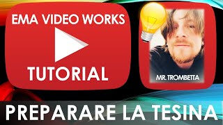 Come preparare la tesina finale  TUTORIAL [upl. by Abehsile804]