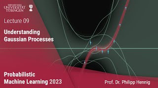 Probabilistic ML  Lecture 9  Understanding Gaussian Processes [upl. by Nicholl]